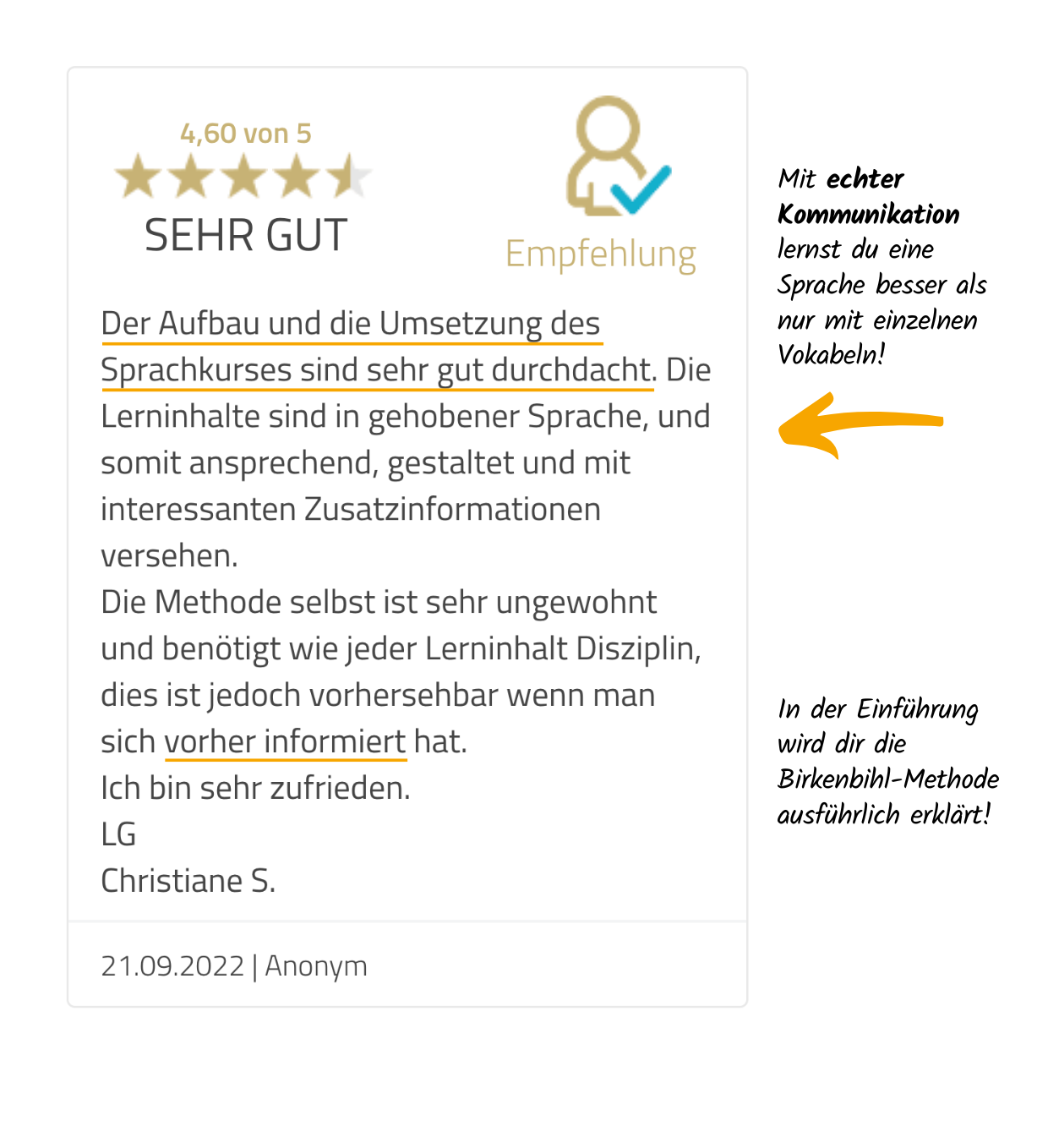 4,5-Sterne Rezension eines zufriedenen Birkenbihl-Sprachkurs Kunden, welcher die Umsetzung mit echter Kommunikation zwischen Muttersprachlern im Sprachkurs als sehr interessant und gut durchdacht lobt.